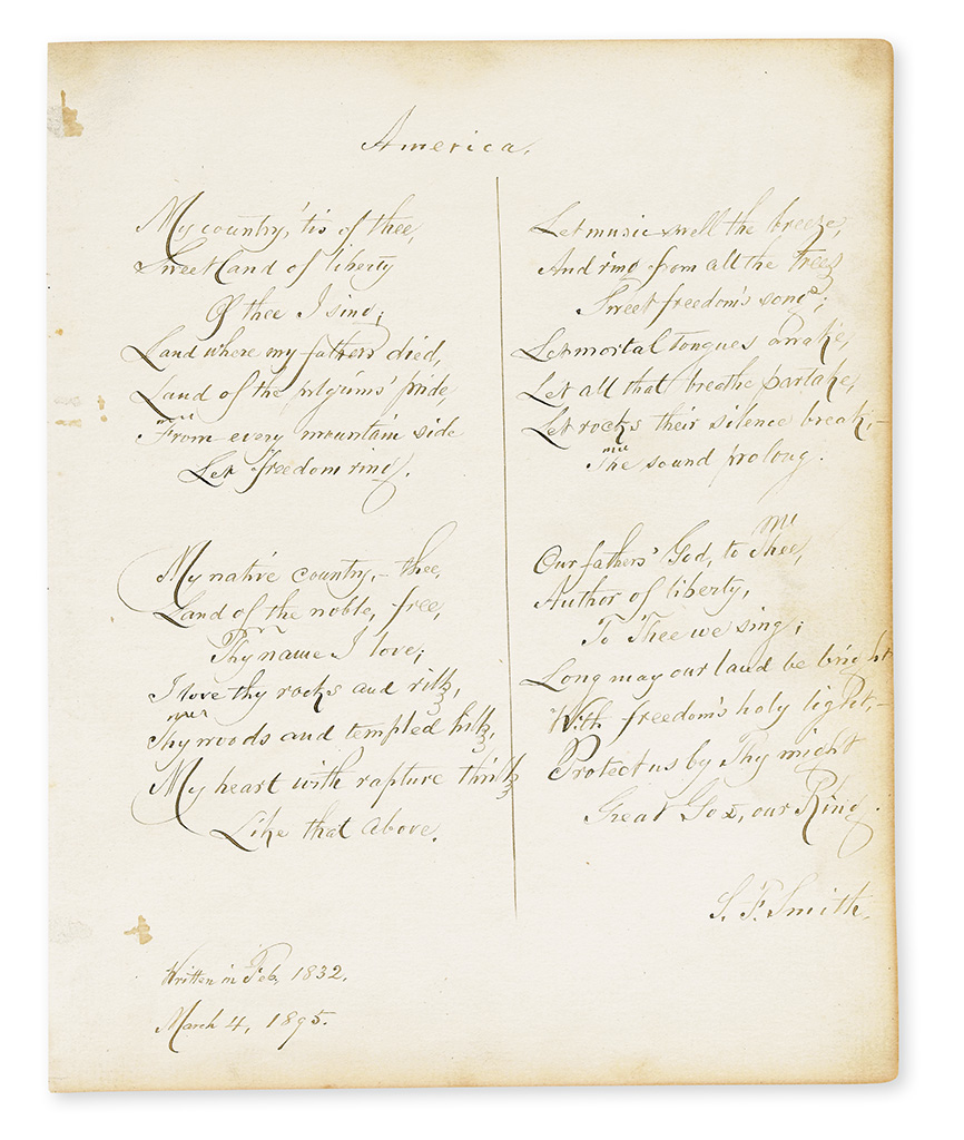 SMITH, SAMUEL FRANCIS. Autograph Manuscript dated and Signed, S.F. Smith, complete 4 stanzas of his hymn, America,